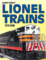 Standard Catalog of Lionel Trains, 1970-2000